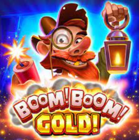 Boom! Boom! Gold!