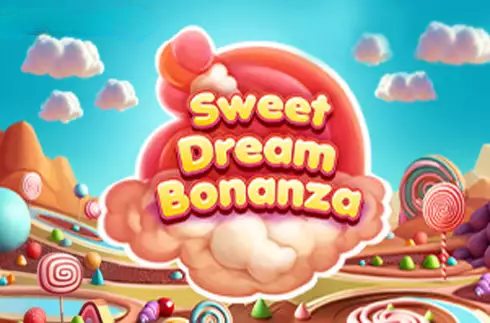 Sweet Dream Bonanza