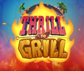 Thrill to Grill