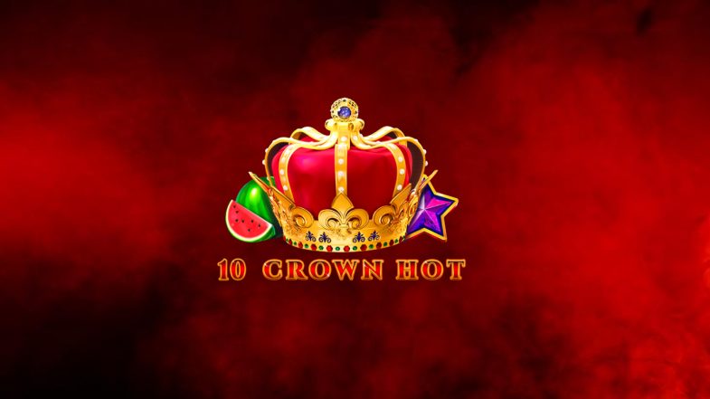 10 Crown hot