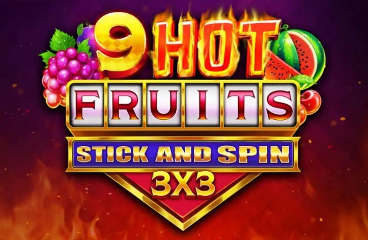 9 Hot Fruits Stick and Spin 3x3