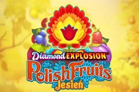 Diamond Explosion Polish Fruits Jesien