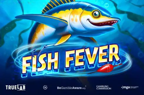 Fish Fever