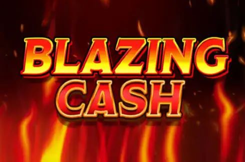 Blazing Cash