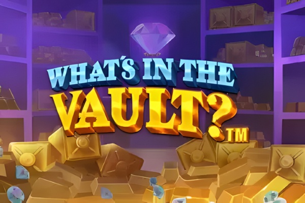 What's in the Vault?