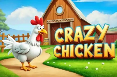 Crazy Chicken