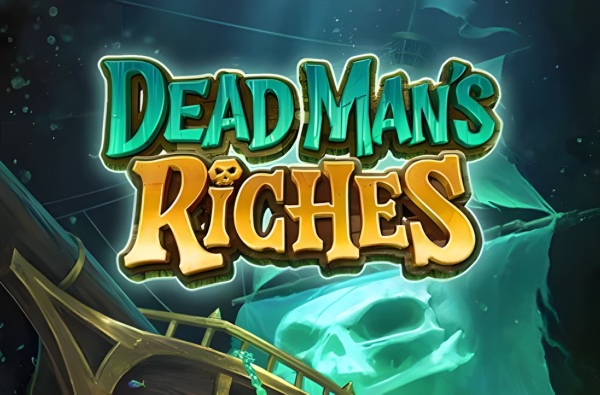 Dead Man's Riches