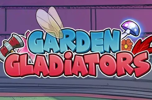 Garden Gladiators