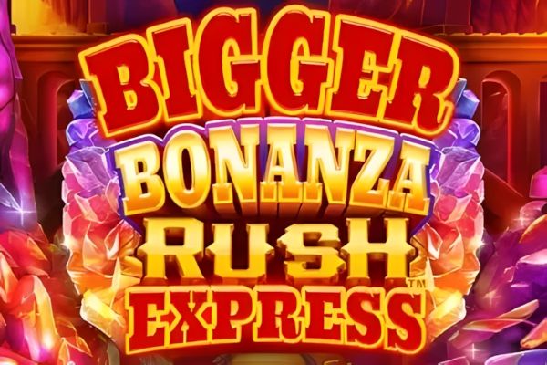 Bigger Bonanza Rush Express
