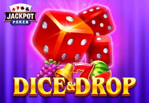 Dice & Drop