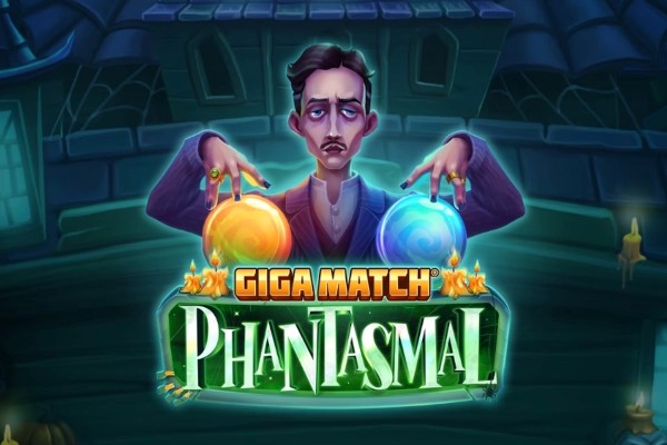 Giga Match Phantasmal