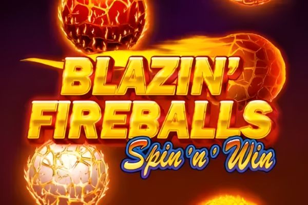 Blazin' Fireballs Spin 'n' Win