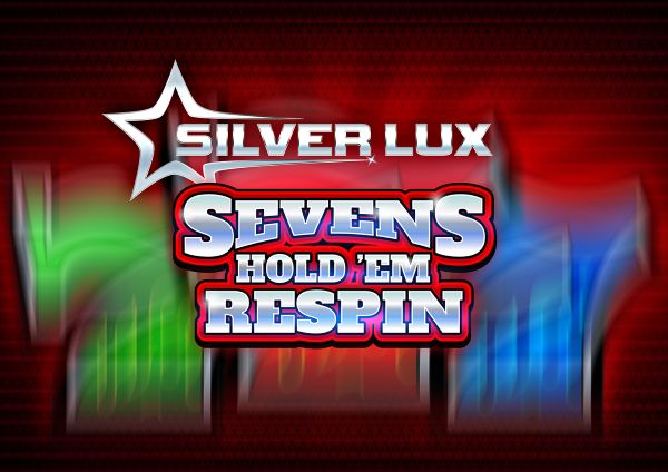 Silver Lux - Sevens Hold'em Respin