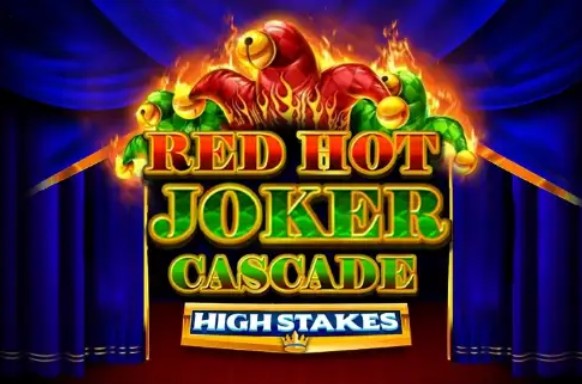 Red Hot Joker Cascade High Stakes