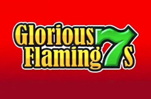 Glorious Flaming 7s