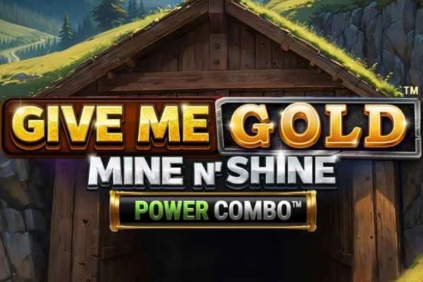 Give Me Gold: Mine n' Shine Power Combo