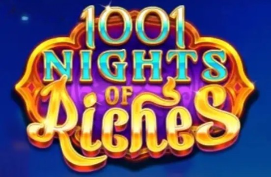 1001 Nights of Riches