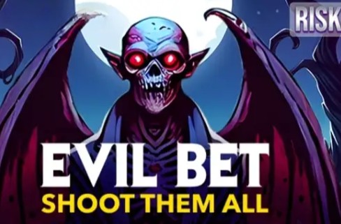 Evil Bet Shoot Them All