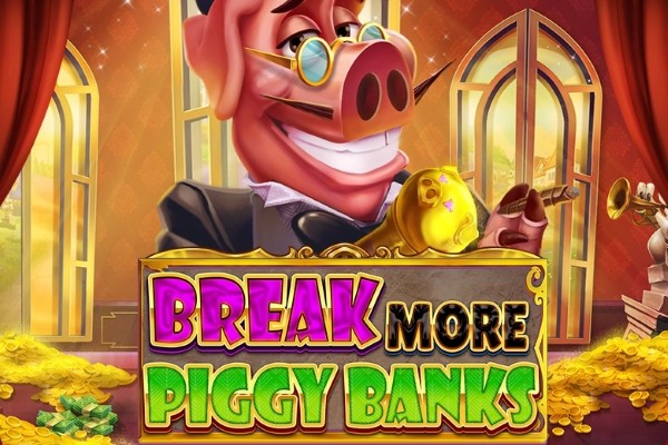Break More Piggy Banks