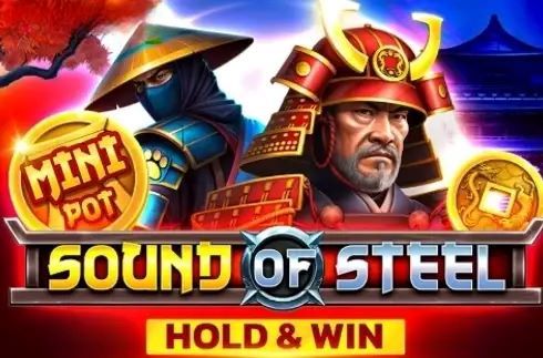 Sound of Steel Hold & Win