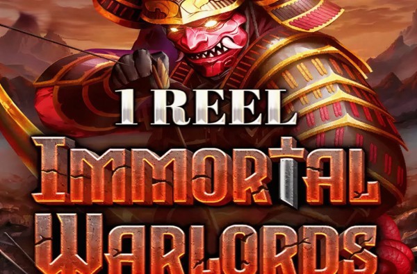 1 Reel - Immortal Warlords