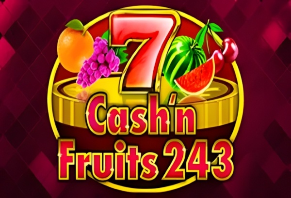 Cash'n Fruits 243